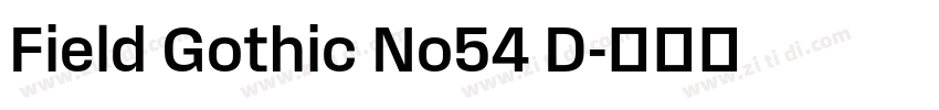 Field Gothic No54 D字体转换